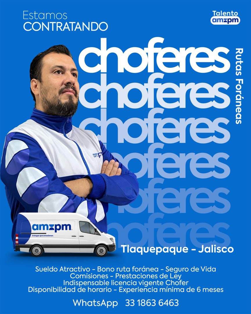 Banner del anuncio de la vacante: Estamos · CONTRATANDO · Talento · am-pm · am-pm · Entregas que emocionan · choferes · choferes · Rutas Foráneas · choreres · omp · oieres · 