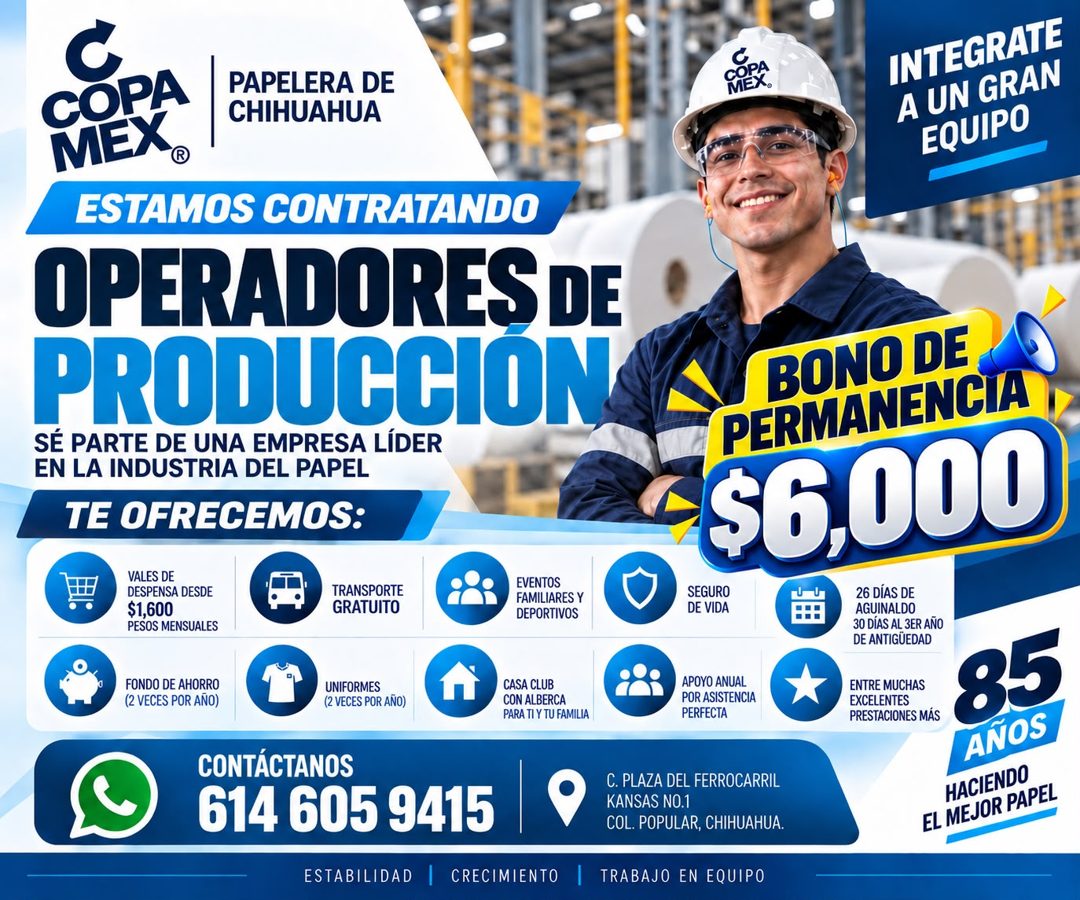 Banner del anuncio de la vacante: COPA · PAPELERA DE · CHIHUAHUA · MEX® · ESTAMOS CONTRATANDO · OPERADORES DE · PRODUCCION · SÉ PARTE DE UNA EMPRESA LÍDER · EN LA INDUSTRIA D