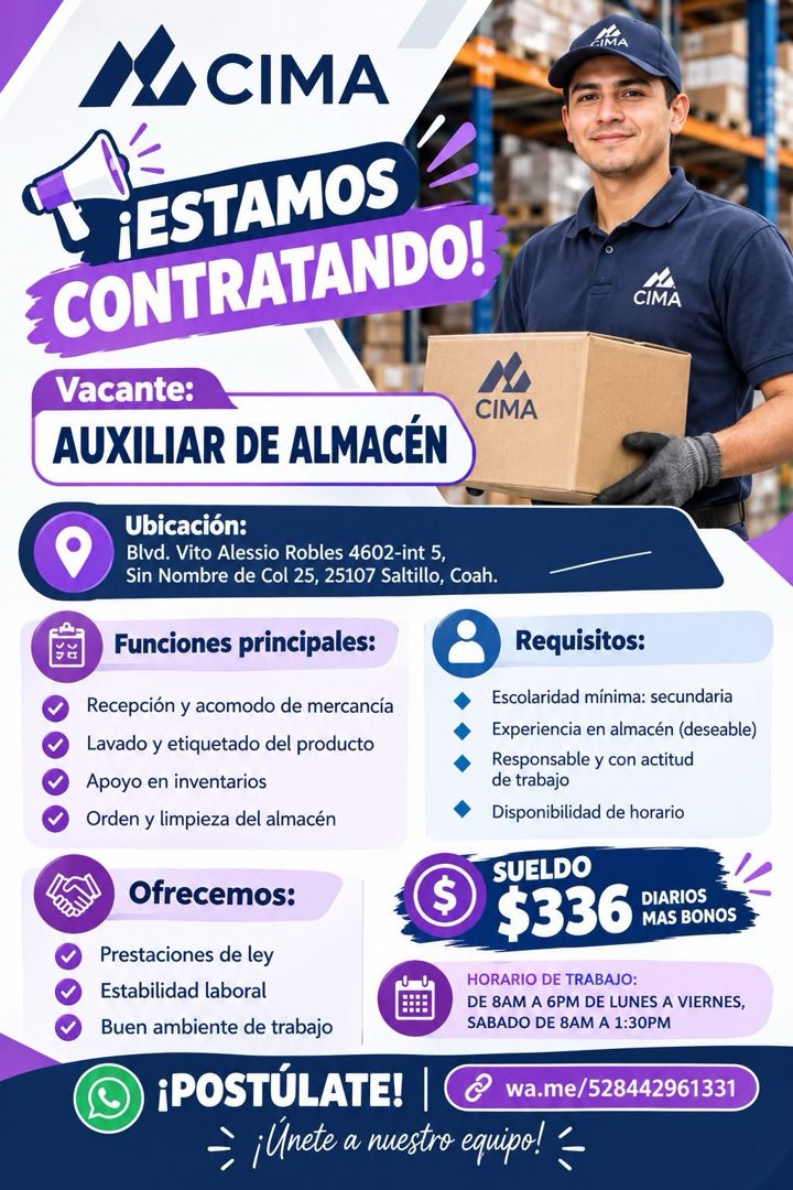 Banner del anuncio de la vacante: A CIMA · LIMA · ¡ESTAMOS · CONTRATANDO! · Vacante: · AUXILIAR DE ALMACÉN · CIMA · CIMA · Ubicación: · Blvd. Vito Alessio Robles 4602-int 5, 