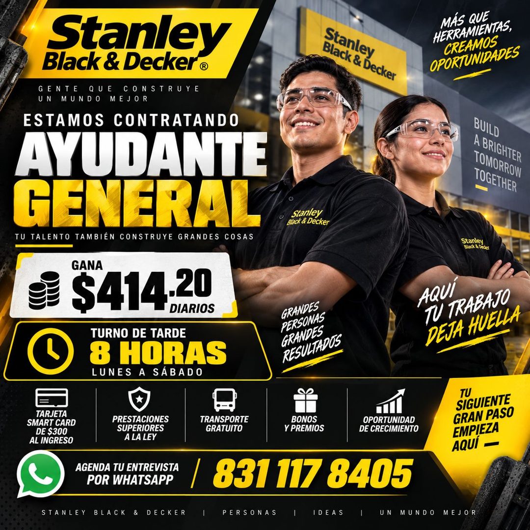 Banner del anuncio de la vacante: Stanley · Black & Decker® · GENTE QUE · CONSTRUYE · UN MUNDO MEJOR · ESTAMOS CONTRATANDO · AYUDANTE · GENERAL · TU TALENTO TAMBIÉN CONSTRUYE