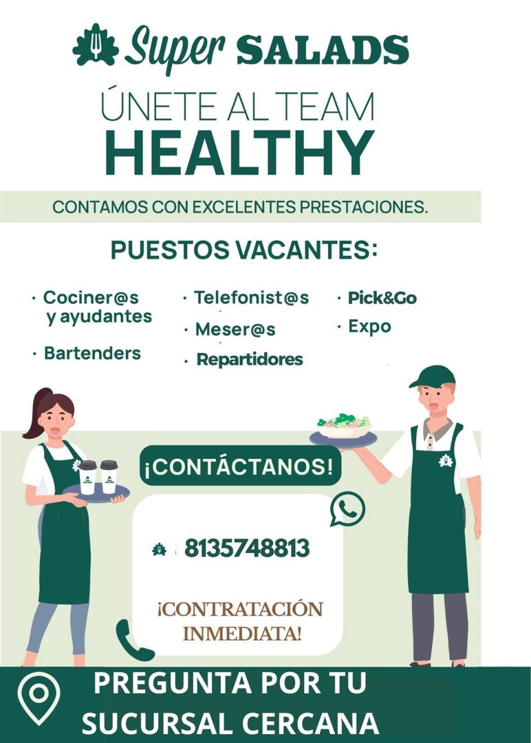Banner del anuncio de la vacante: si Super SALADS · ÚNETE AL TEAM · HEALTHY · CONTAMOS CON EXCELENTES PRESTACIONES. · PUESTOS VACANTES: · • Cociner@s · y ayudantes · • Barten