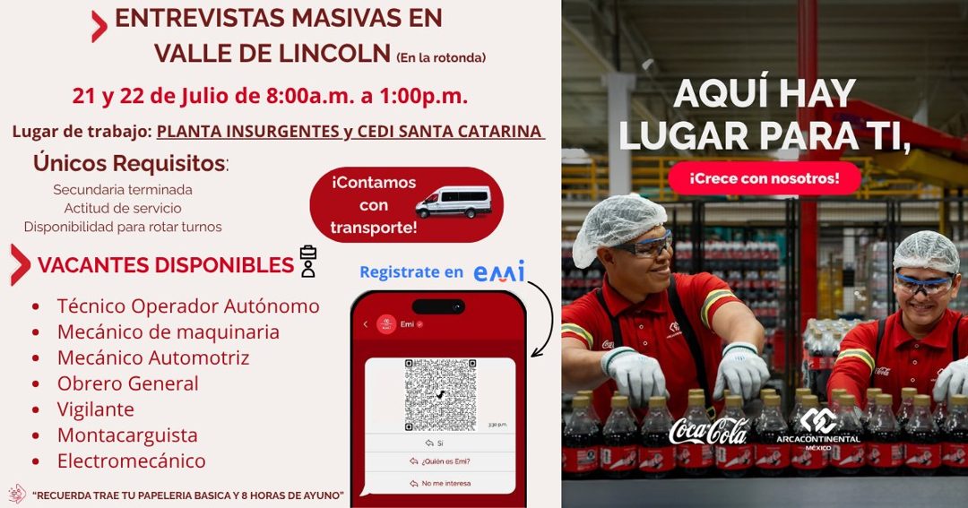 Banner del anuncio de la vacante: ENTREVISTAS MASIVAS EN · VALLE DE LINCOLN (En la rotonda) · 21 y 22 de Julio de 8:00a.m. a 1:00p.m. · Lugar de trabajo: PLANTA INSURGENTES y