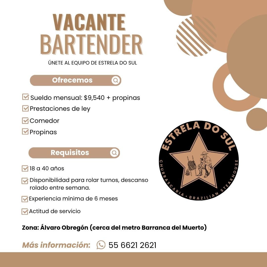 Banner del anuncio de la vacante: VACANTE · BARTENDER · ÚNETE AL EQUIPO DE ESTRELA DO SUL · Ofrecemos · Sueldo mensual: $9,540 + propinas · Prestaciones de ley · Comedor · Pr