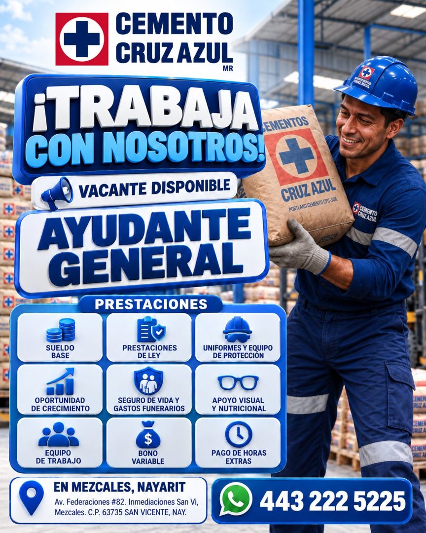 Banner del anuncio de la vacante: CEMENTO · CRUZ AZUL · ¡TRABAJA · CON NOSOTROS! · VACANTE DISPONIBLE · AYUDANTE · GENERAL · PRESTACIONES · + · CRUZ AZUL · PORTLAND CEMENTO C