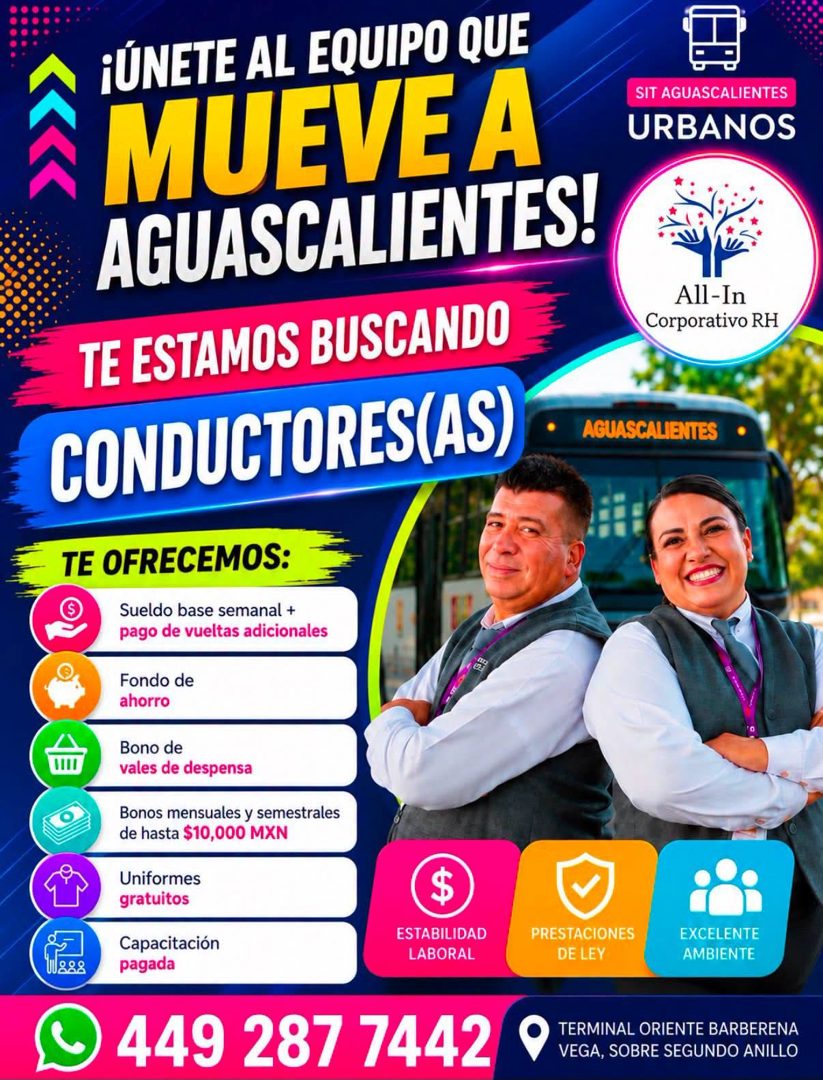 Banner del anuncio de la vacante: ¡UNETE AL EQUIPO QUE · MUEVEA · AGUASCALIENTES! · TE ESTAMOS BUSCANDO · CONDUCTORES(AS) · SIT AGUASCALIENTES · URBANOS · All-In · Corporativ