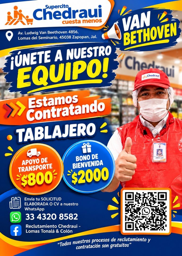 Banner del anuncio de la vacante: Supercito · Chedraui · cuesta menos · Av. Ludwig Van Beethoven 4856, · Lomas del Seminario, 45038 Zapopan, Jal. · ¡ÚNETE A NUESTRO · EQUIPO!