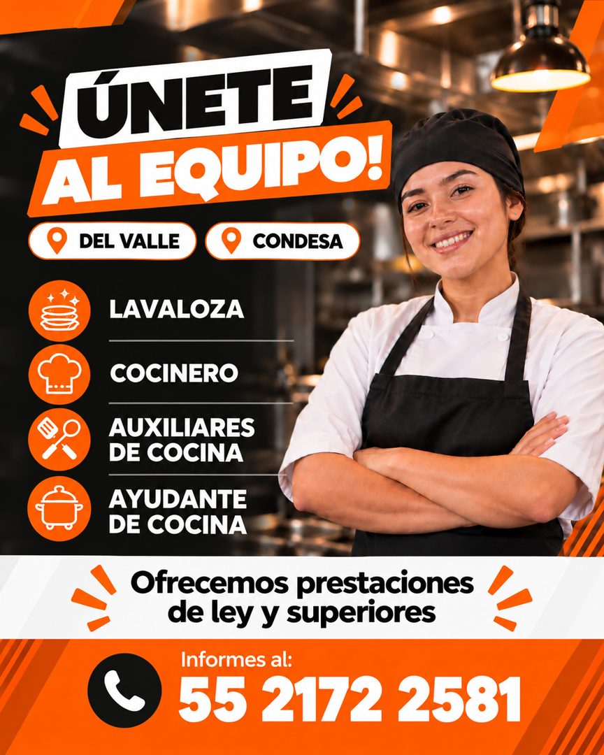 Banner del anuncio de la vacante: ÚNETE L · AL EQUIPO! · DEL VALLE · CONDESA · LAVALOZA · COCINERO · AUXILIARES · DE COCINA · AYUDANTE · DE COCINA · Ofrecemos prestaciones · 
