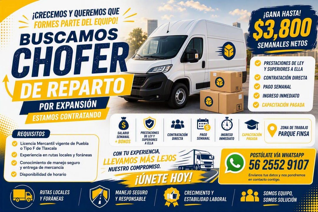 Banner del anuncio de la vacante: ¡CRECEMOS Y QUEREMOS QUE · FORMES PARTE DEL EQUIPO! · BUSCAMOS · CHOFER · DE REPARTO · POR EXPANSIÓN · ESTAMOS CONTRATANDO · REQUISITOS · Li
