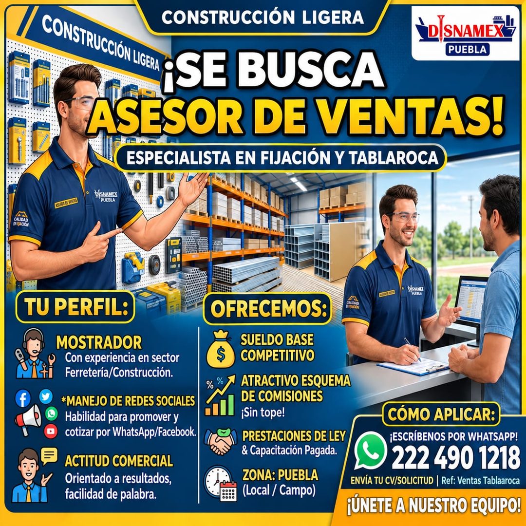 Banner del anuncio de la vacante: CONSTRUCCIÓN LIGERA · CONSTAUCEON E SE BUSCA · DISNAMEX · PUEBLA · ASESOR DE VENTAS! · ESPECIALISTA EN FIJACIÓN Y TABLAROCA · DISNAMEX · PUE