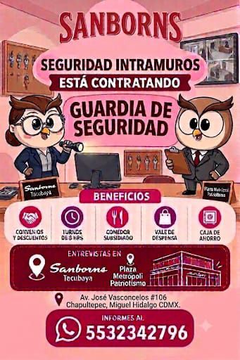 Banner del anuncio de la vacante: SANBORNS. · SEGURIDAD INTRAMUROS · ESTÁ CONTRATANDO · GUARDIA DE · SEGURIDAD · Tscubs9k · BENEFICIOS · Y DESCUENTOS · DESPENSA · CAJA DE · A