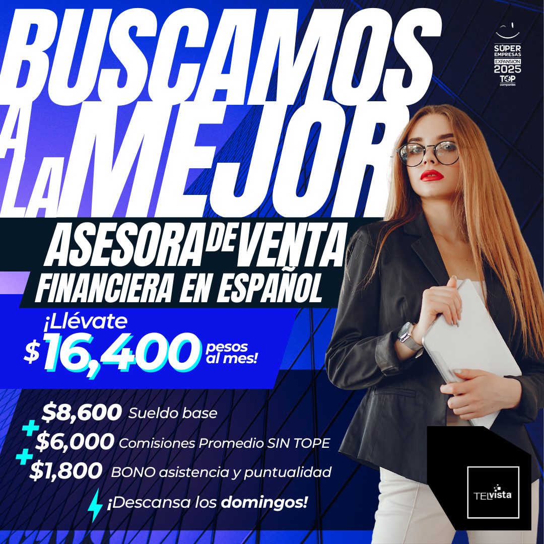Banner del anuncio de la vacante: BUSE VIAS · ASESORA DE VENTA · FINANCIERA EN ESPANOL · ¡Llévate · $16,400 · pesos · al mes! · SÚPER · EMPRESAS · EXPANSION · 2025 · T&P · BO