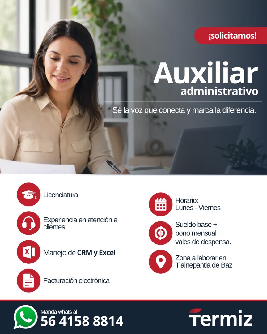 Banner del anuncio de la vacante: ¡solicitamos! · Auxiliar · administrativo · Sé la voz que conecta y marca la diferencia. · Licenciatura · Experiencia en atención a · client