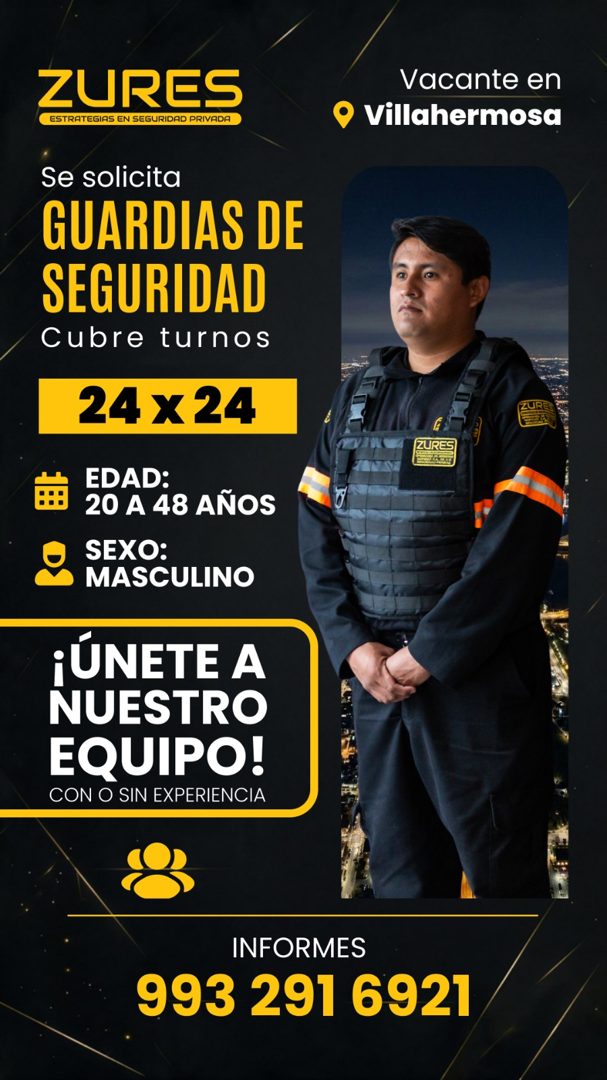 Banner del anuncio de la vacante: ZURES · ESTRATEGIAS EN SEGURIDAD PRIVADA · Se solicita · GUARDIAS DE · SEGURIDAD · Cubre turnos · 24 X 24 · EDAD: · 20 A 48 AÑOS · SEXO: · M