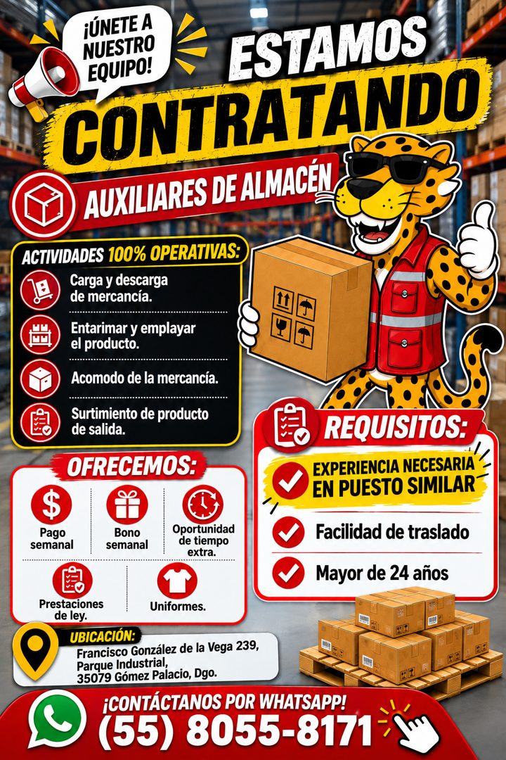 Banner del anuncio de la vacante: ¡ÚNETE A · NUESTRO · EQUIPO! · ESTAMOS · CONTRATANDO · AUXILIARES DE ALMACÉN · ACTIVIDADES 100% OPERATIVAS: · Carga y descarga · de mercancí