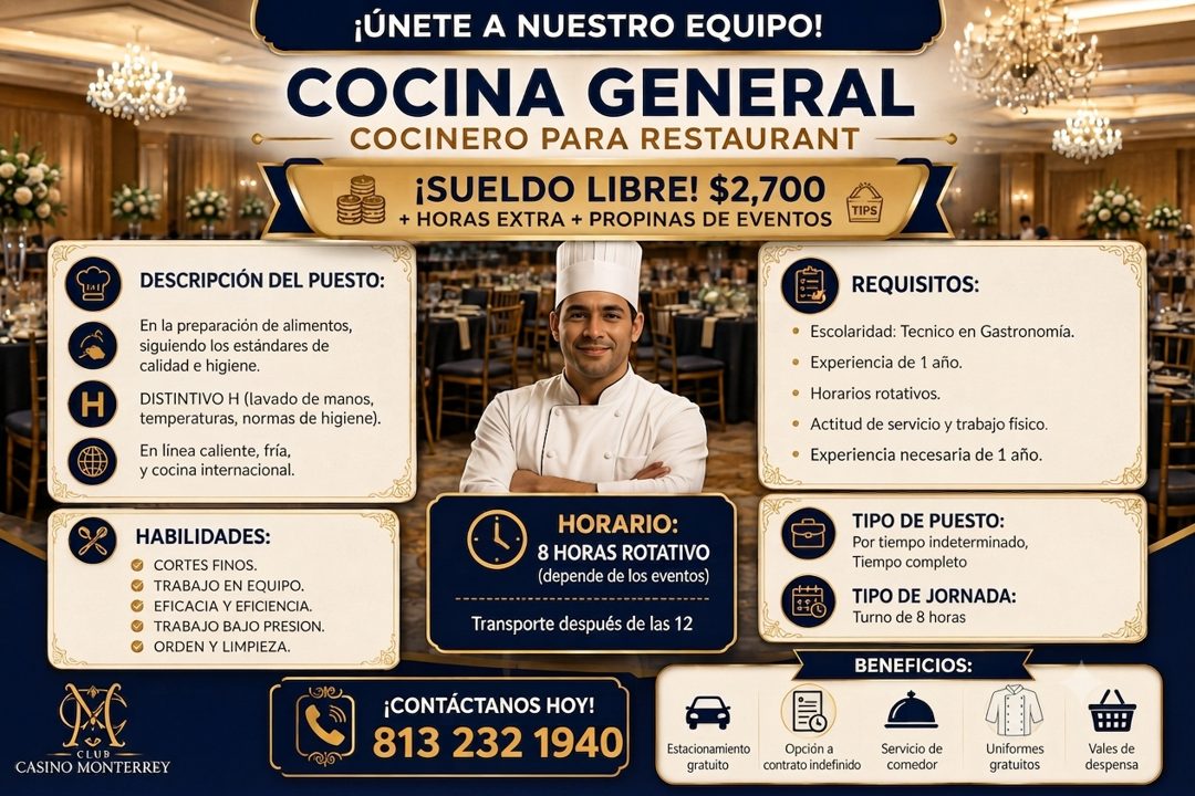 Banner del anuncio de la vacante: ¡ÚNETE A NUESTRO EQUIPO! · COCINA GENERAL · COCINERO PARA RESTAURANT · ¡SUELDO LIBRE! $2,700 · + HORAS EXTRA + PROPINAS DE EVENTOS · rIPS · 