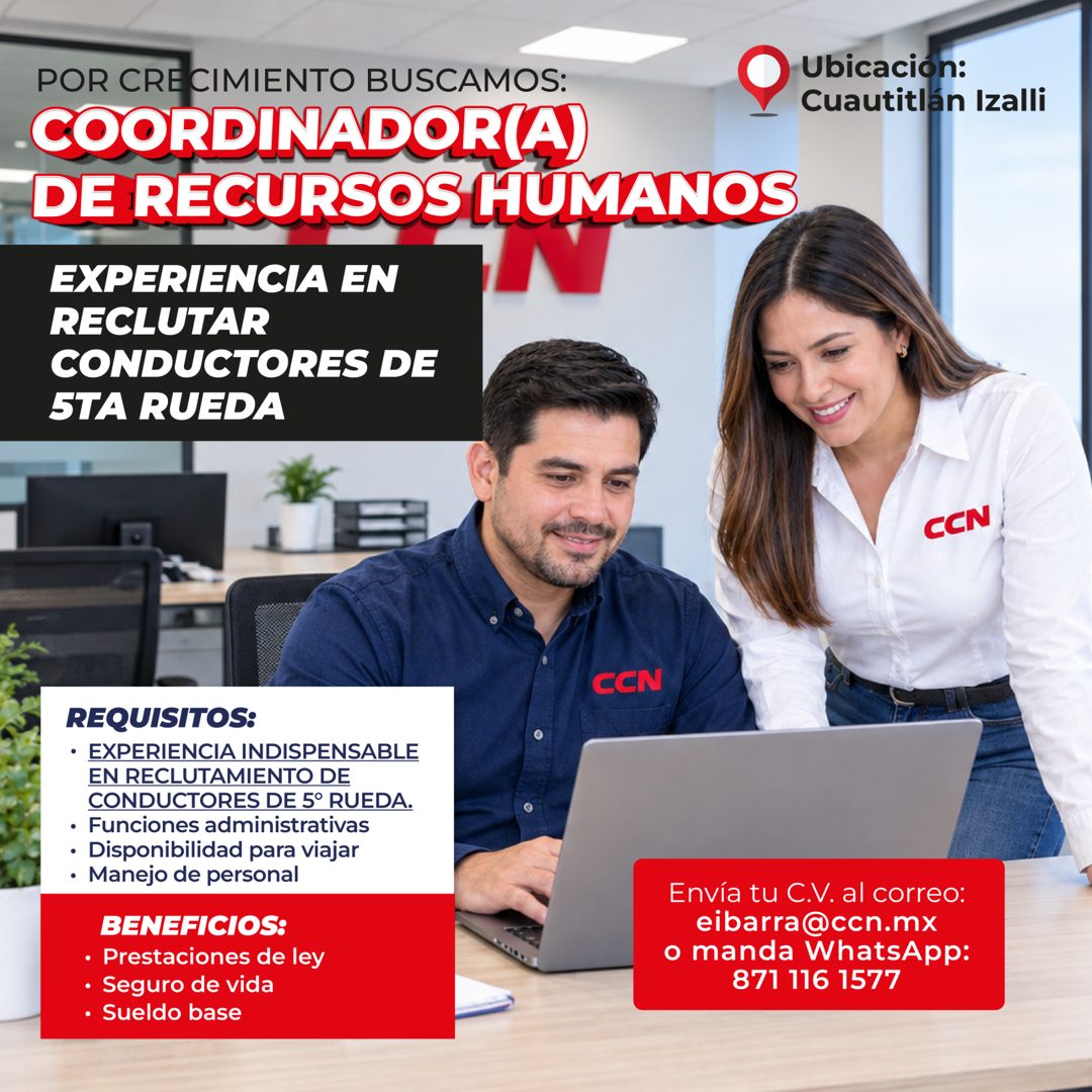 Banner del anuncio de la vacante: POR CRECIMIENTO BUSCAMOS: · COORDINADOR(A) · DE RECURSOS HUMANOS · N · EXPERIENCIA EN · RECLUTAR · CONDUCTORES DE · STA RUEDA · Ubicación: ·