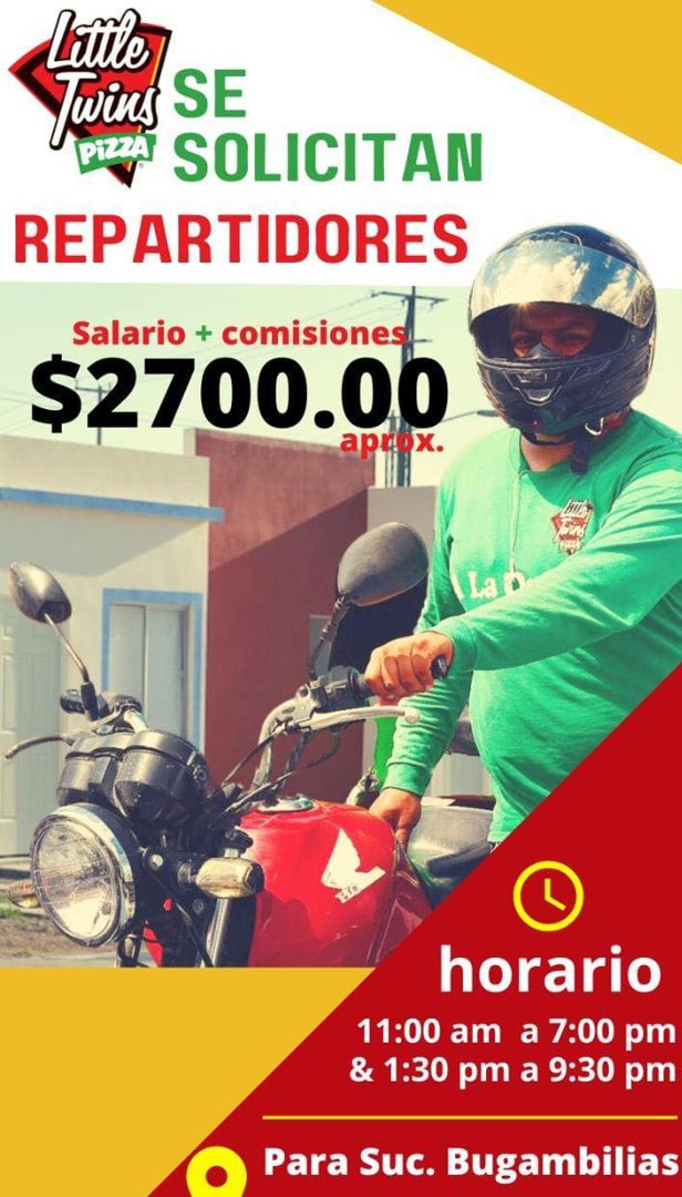 Banner del anuncio de la vacante: Latle · Twins · SE · PIZZA SOLICITAN · REPARTIDORES · Salario + comisiones · $2700.00 · арнох. · La • · horario · 11:00 am a 7:00 pm · & 1:3