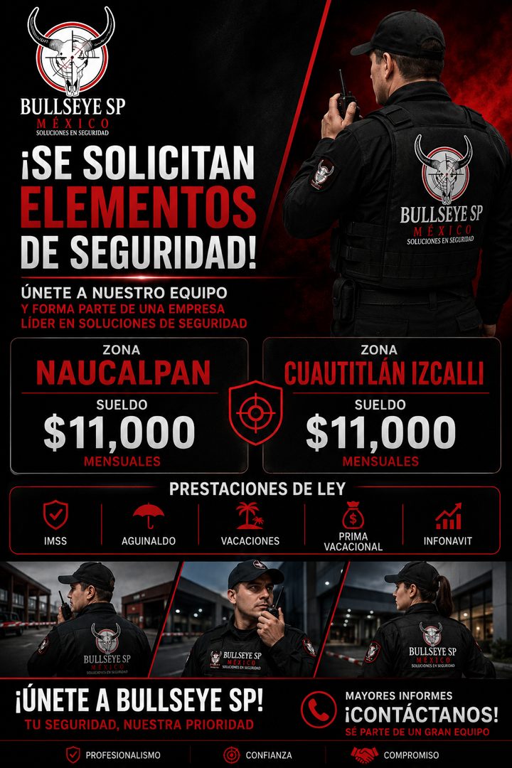 Banner del anuncio de la vacante: BULLSEYE SP · MÉX · IC 0 · SOLUCIONES EN SEGURIDAD · ¡SE SOLICITAN · ELEMENTOS · DE SEGURIDAD! · ÚNETE A NUESTRO EQUIPO · Y FORMA PARTE DE U