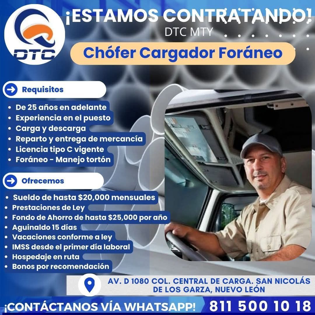 Banner del anuncio de la vacante: OTO · ¡ESTAMOS CONTRATANDO! · DTC MTY · Chófer Cargador Foráneo · → Requisitos · • De 25 años en adelante · • Experiencia en el puesto · • C