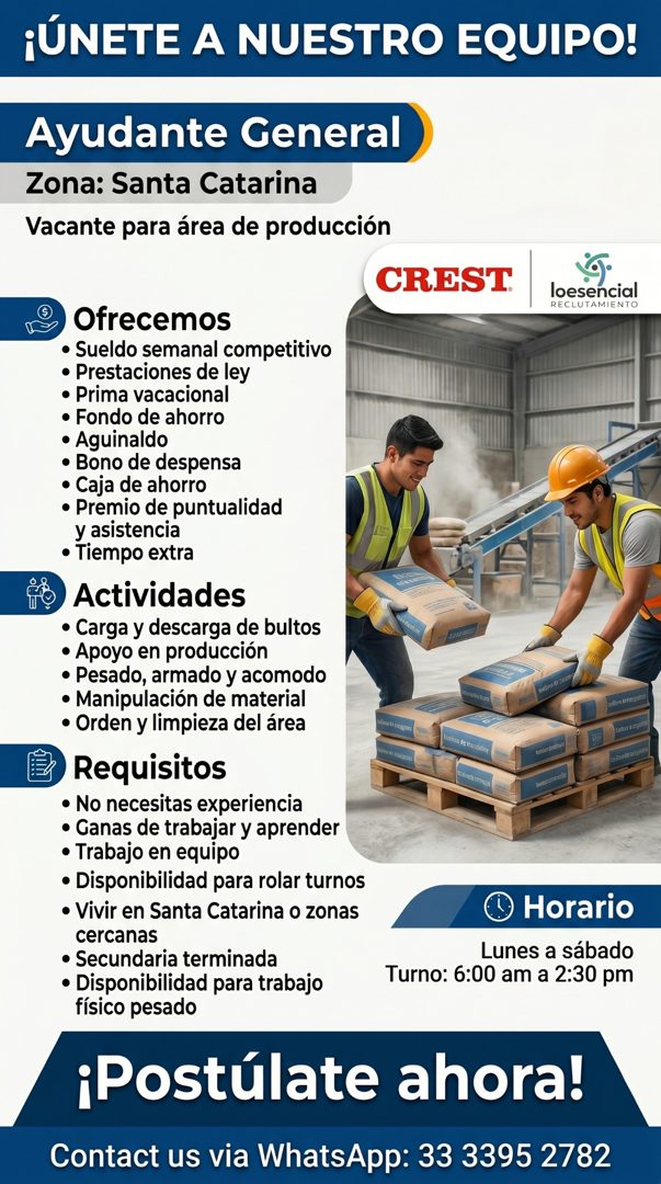 Banner del anuncio de la vacante: ¡ÚNETE A NUESTRO EQUIPO! · Ayudante General · Zona: Santa Catarina · Vacante para área de producción · CREST · loesencial · RECLUTAMIENTO · 
