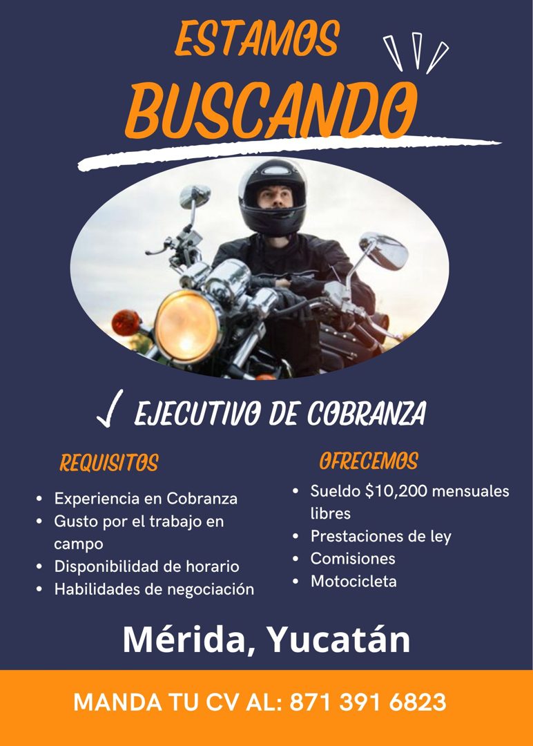 Banner del anuncio de la vacante: ESTAMOS · BUSCANDO · EJECUTIVO DE COBRANZA · REQUISITOS · • Experiencia en Cobranza · • Gusto por el trabajo en · campo · • Disponibilidad d