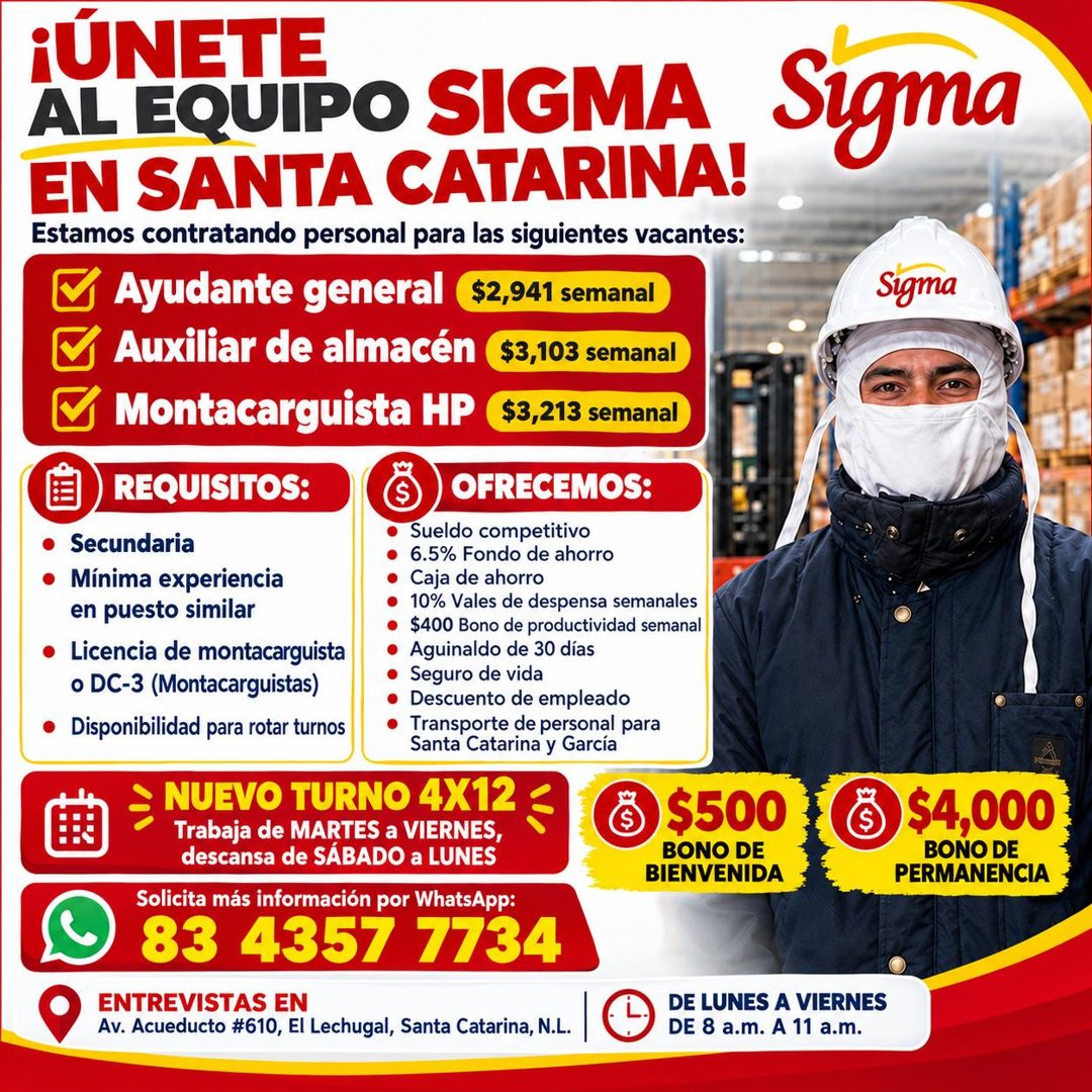 Banner del anuncio de la vacante: ¡ÚNETE · AL EQUIPO SIGMA · EN SANTA CATARINA! · Estamos contratando personal para las siguientes vacantes: · Ayudante general · $2,941 seman