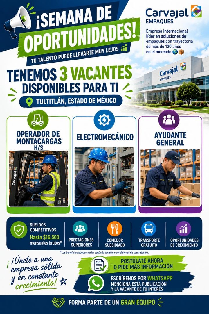 Banner del anuncio de la vacante: ¡SEMANA DE · OPORTUNIDADES! · TU TALENTO PUEDE LLEVARTE MUY LEJOS 0 · TENEMOS 3 VACANTES · DISPONIBLES PARA TI · TULTITLÁN, ESTADO DE MÉXICO