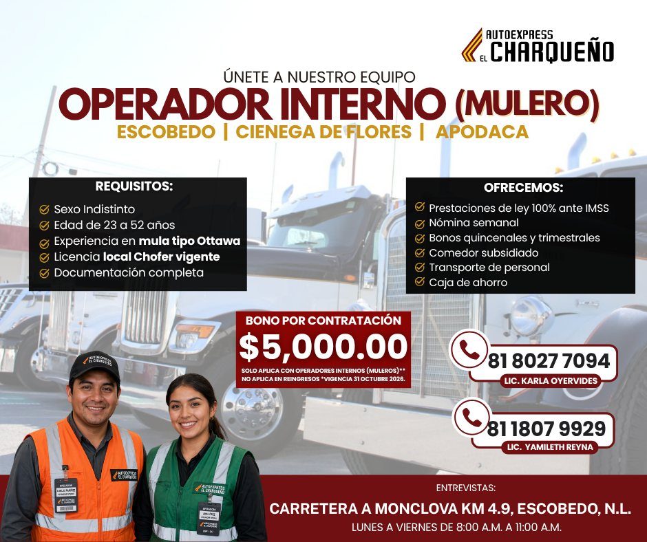 Banner del anuncio de la vacante: AUTOEXPRESS · A CHARQUEÑO · ÚNETE A NUESTRO EQUIPO · OPERADOR INTERNO (MULERO) · ESCOBEDO | CIENEGA DE FLORES | APODACA · REQUISITOS: · © Se