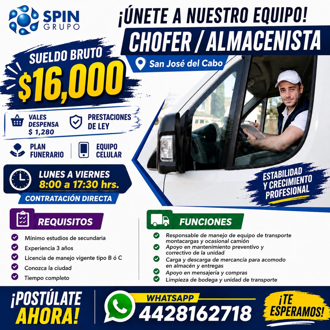 Banner del anuncio de la vacante: SPIN · GRUPO · ¡ÚNETE A NUESTRO EQUIPO! · CHOFER / ALMACENISTA · San José del Cabo · SUELDO BRUTO · $16,000 · VALES · PRESTACIONES · DESPENS