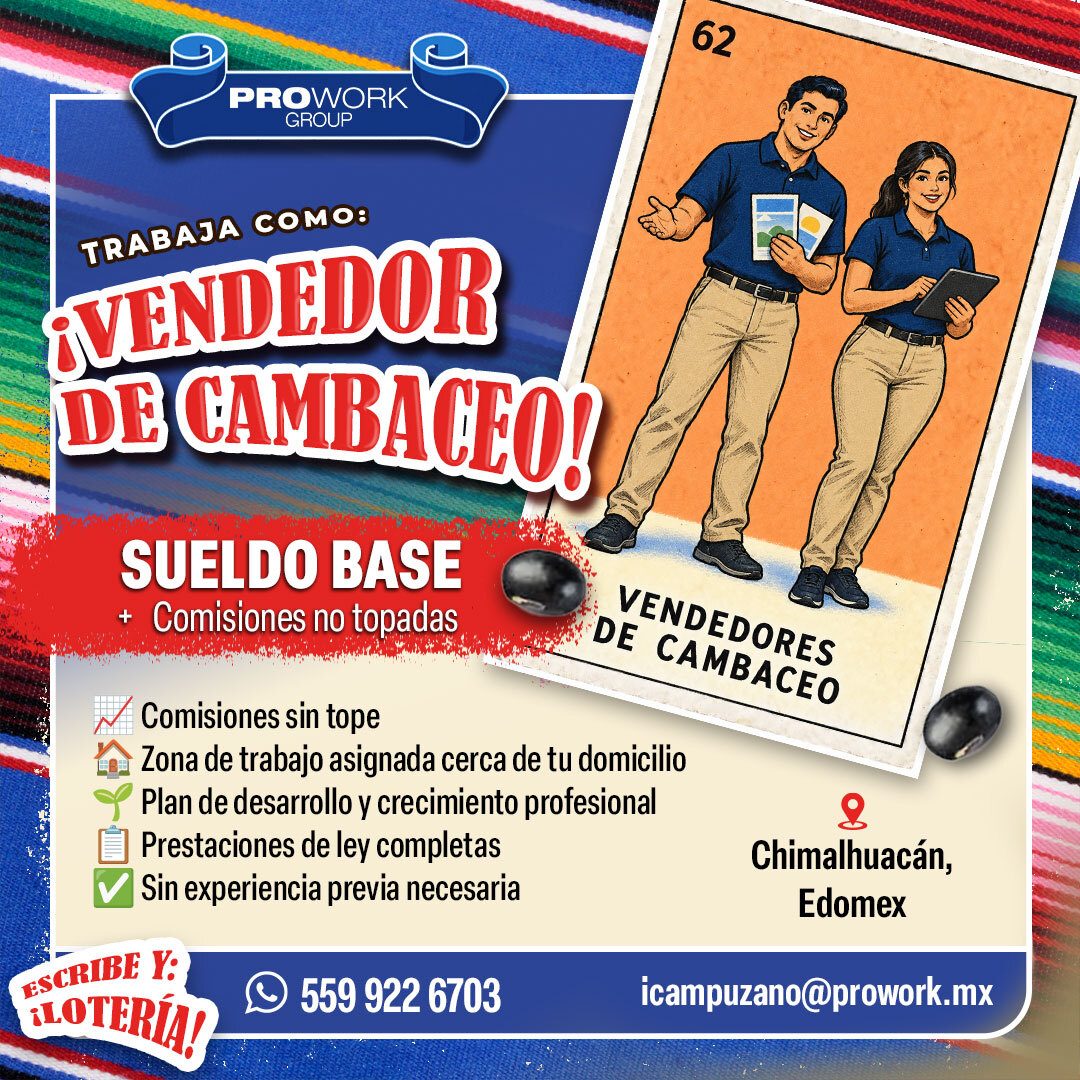 Banner del anuncio de la vacante: 62 · PROWORK · GROUP · TRABAJA COMO: · VENDEDOR · DE GAMBACEO! · SUELDO BASE · + Comisiones no topadas · Comisiones sin tope · Zona de traba