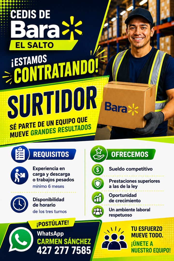 Banner del anuncio de la vacante: CEDIS DE · Bara · EL SALTO · ¡ESTAMOS · → CONTRATANDO! · SURTIDOR · SÉ PARTE DE UN EQUIPO QUE · MUEVE GRANDES RESULTADOS · REQUISITOS · Expe