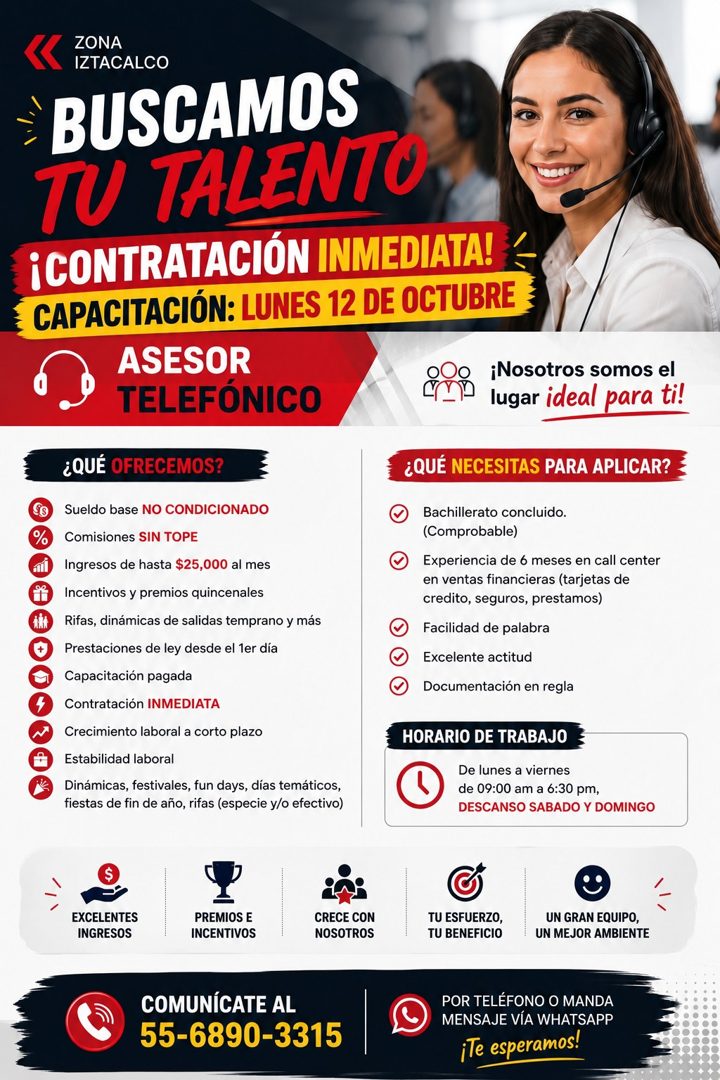 Banner del anuncio de la vacante: ZONA · IZTACALCO · BUSCAMOS · TU TALENTO · ¡CONTRATACIÓN INMEDIATA! · CAPACITACIÓN: LUNES 12 DE OCTUBRE · ASESOR · TELEFÓNICO · • ¡Nosotros 