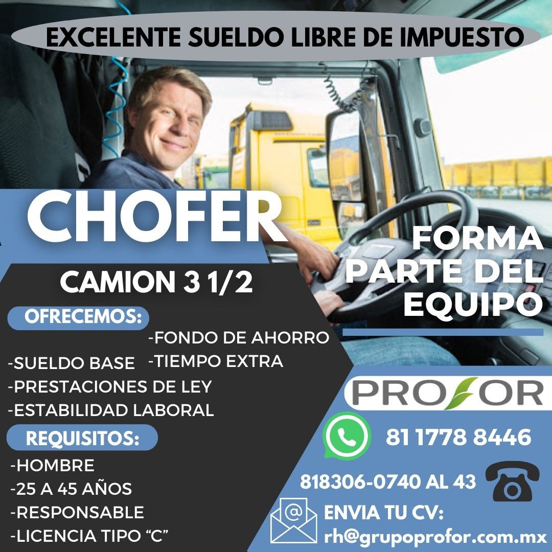 Banner del anuncio de la vacante: EXCELENTE SUELDO LIBRE DE IMPUESTO · CHOFER · CAMION 31/2 · OFRECEMOS: · -FONDO DE AHORRO · -SUELDO BASE -TIEMPO EXTRA · -PRESTACIONES DE LE