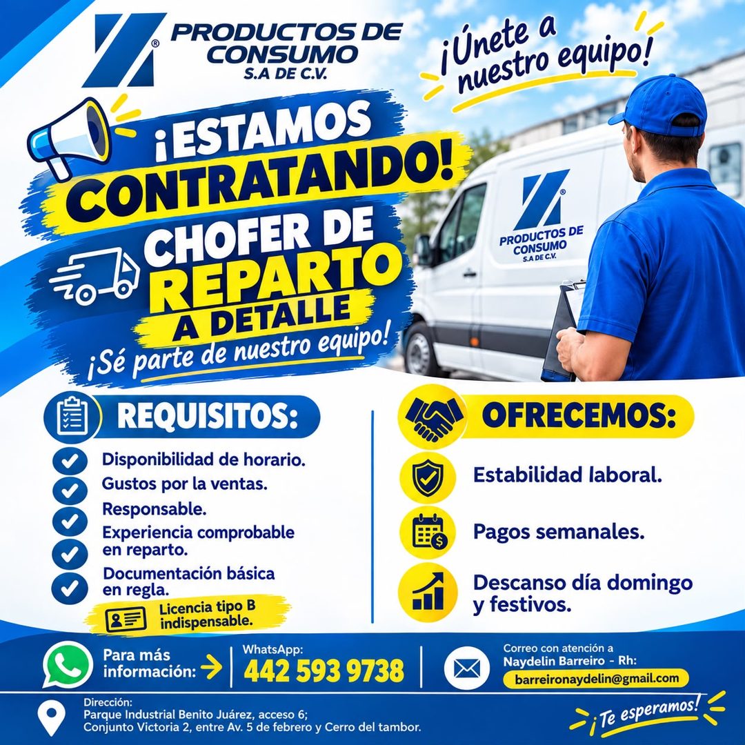 Banner del anuncio de la vacante: PRODUCTOS DE · CONSUMO · S.A DE C.V. · ¡ESTAMOS · CONTRATANDO! · CHOFER DE · REPARTO · A DETALLE · ¿Sé parte de nuestro equipo! · REQUISITOS