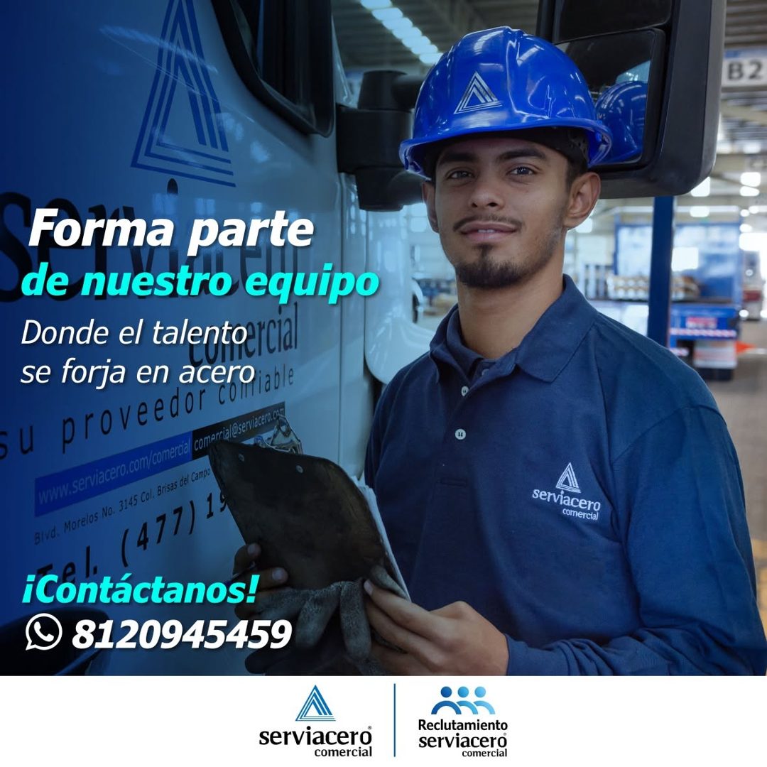 Banner del anuncio de la vacante: B2 · Forma parte · de nuestro equipo · Donde el talento ycial · se torja en acero all · •u proveedor comi · www.serviacero.com/comercial/com