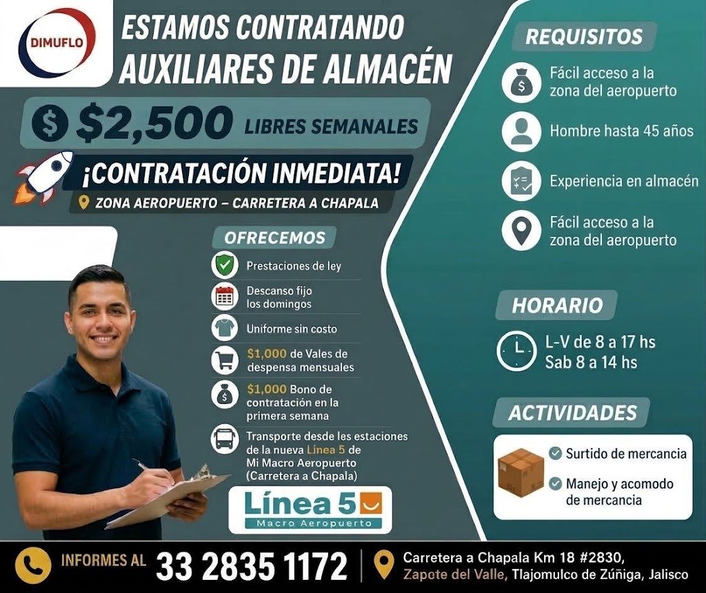 Banner del anuncio de la vacante: DIMUFLO · ESTAMOS CONTRATANDO · AUXILIARES DE ALMACÉN · 9 $2,500 LIBRES SEMANALES · ¡CONTRATACIÓN INMEDIATA! · ZONA AEROPUERTO - CARRETERA A