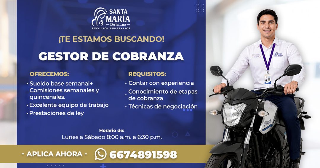 Banner del anuncio de la vacante: SANTA · MARÍA · - Dela Luz- · SERVICIOS FUNERARIOS · ¡TE ESTAMOS BUSCANDO! · GESTOR DE COBRANZA · OFRECEMOS: · • Sueldo base semanal+ · Comi