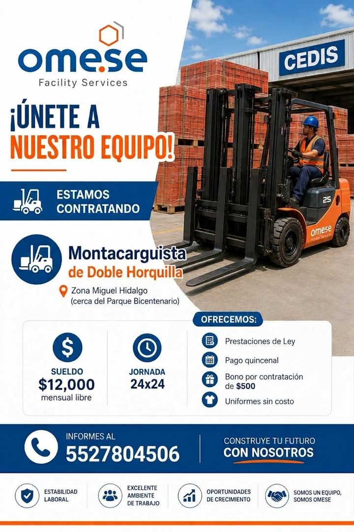 Banner del anuncio de la vacante: omese · Facility Services · ¡UNETE A · NUESTRO EQUIPO! - · CEDIS · ESTAMOS · CONTRATANDO · 25 · omese · BORE SPATE · Montacarguista · de Dob