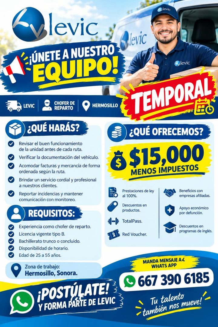 Banner del anuncio de la vacante: levic · Vlevic · ¡ÚNETE A NUESTRO · EQUIPO! · levic · levic · O LEVIC · CHOFER DE · REPARTO · HERMOSILLO · ¿QUÉ HARÁS? · Revisar el buen fun