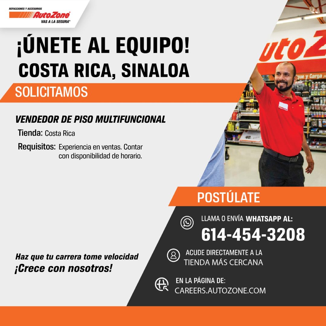 Banner del anuncio de la vacante: REFACCIONES Y ACCESORIOS · Auto Zone® · VAS A LA SEGURA* · ¡UNETE AL EQUIPO! · COSTA RICA, SINALOA · SOLICITAMOS · utoz · que y Carga a · VE