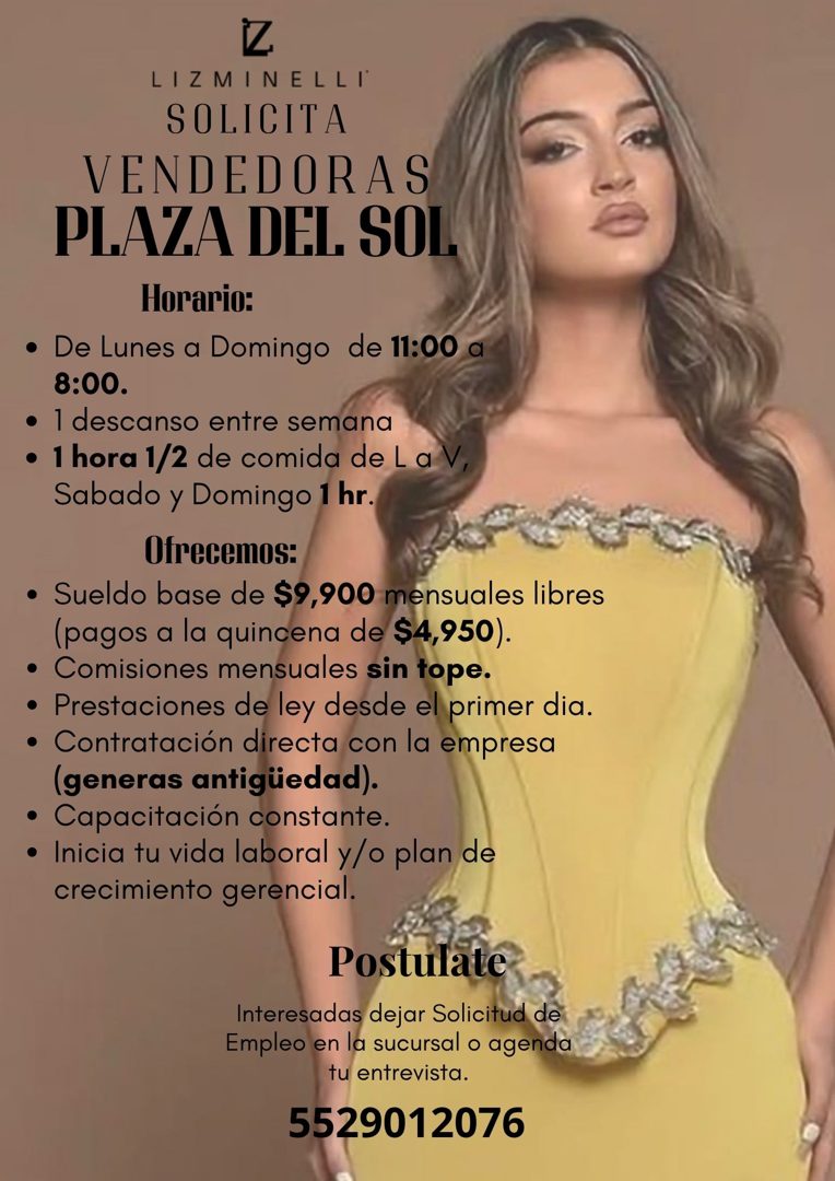 Banner del anuncio de la vacante: Z · LIZMINELLI · SOLICITA · VENDEDORAS · PLAZA DEL SOL · Horario: · • De Lunes a Domingo de 11:00 a · 8:00. · • 1 descanso entre semana · • 