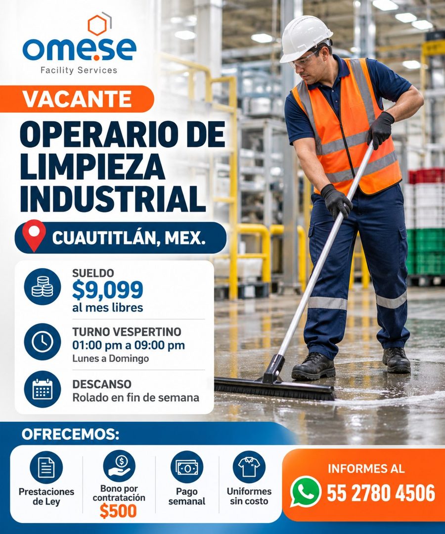 Banner del anuncio de la vacante: omese · Facility Services · VACANTE · OPERARIO DE · LIMPIEZA · INDUSTRIAL · CUAUTITLÁN, MEX. · SUELDO · $9,099 · al mes libres · TURNO VESPE