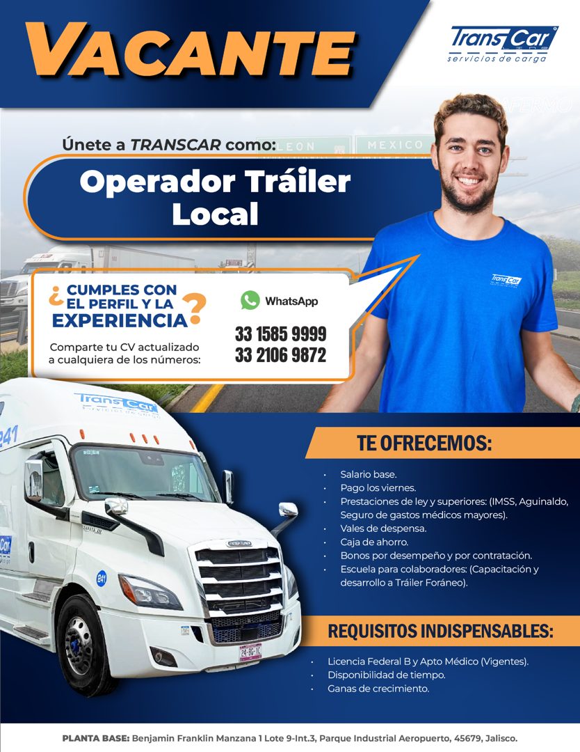Banner del anuncio de la vacante: VACANTE · Trans Car · servicios de cargo · FERMO · Únete a TRANSCAR como: E O N · Operador Tráiler · Local · MEXICO · Trans Car · CUMPLES CO