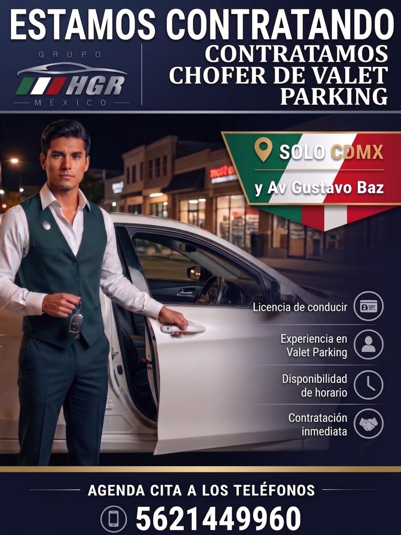 Banner del anuncio de la vacante: ESTAMOS CONTRATANDO · G · R UP 0 · CONTRATAMOS · THGR · CHOFER DE VALET · MÉXICO · PARKING · SOLO CDMX · Y Av Gustavo Baz · Licencia de cond
