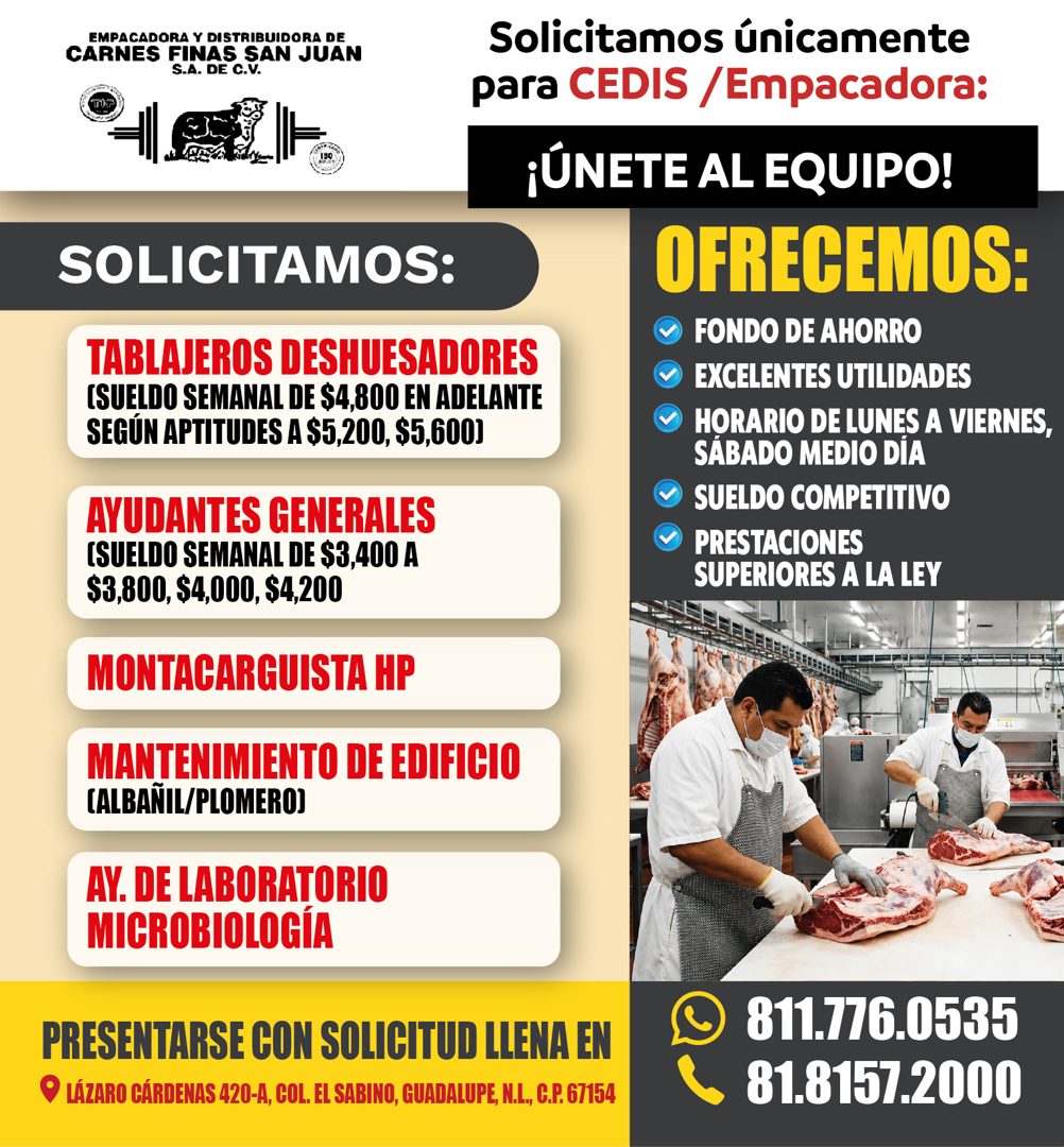 Banner del anuncio de la vacante: EMPACADORA Y DISTRIBUIDORA DE · CARNES FINAS SAN JUAN · S.A. DE C.V. · SOLICITAMOS: · TABLAJEROS DESHUESADORES · (SUELDO SEMANAL DE $4,800 E