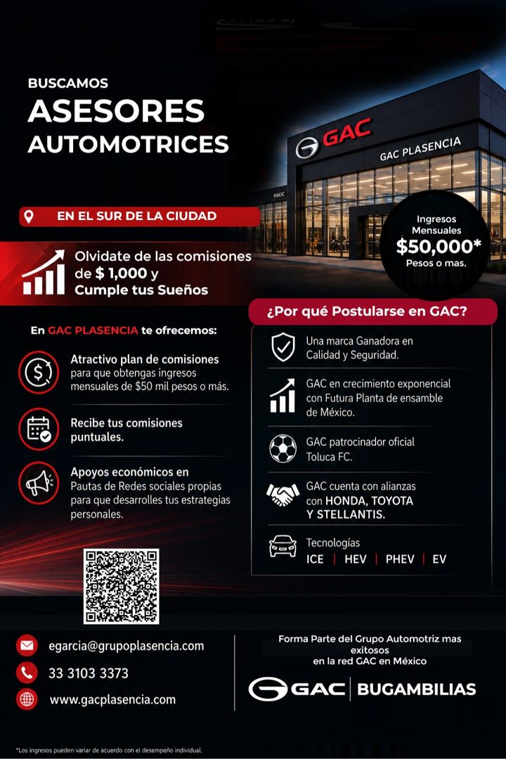 Banner del anuncio de la vacante: BUSCAMOS · ASESORES · AUTOMOTRICES · EN EL SUR DE LA CIUDAD · Olvidate de las comisiones · de $ 1,000 y · Cumple tus Sueños · En GAC PLASENC