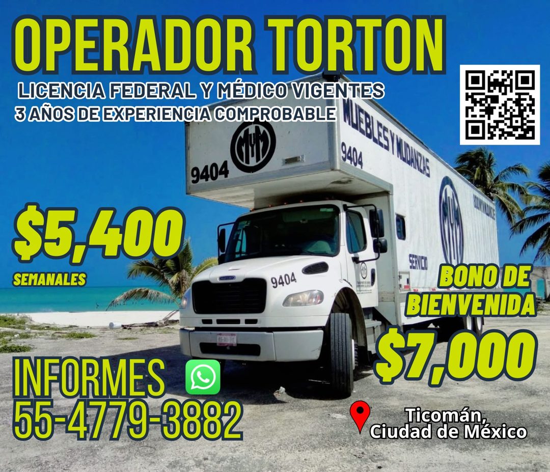 Banner del anuncio de la vacante: OPERADOR TORTON · LICENCIA FEDERAL Y MÉDICO VIGENTES · 3 AÑOS DE EXPERIENCIA COMPROBABLE · 9404 · $5,4.00 · SEMANALES · 9404 · INFORMES ( · 