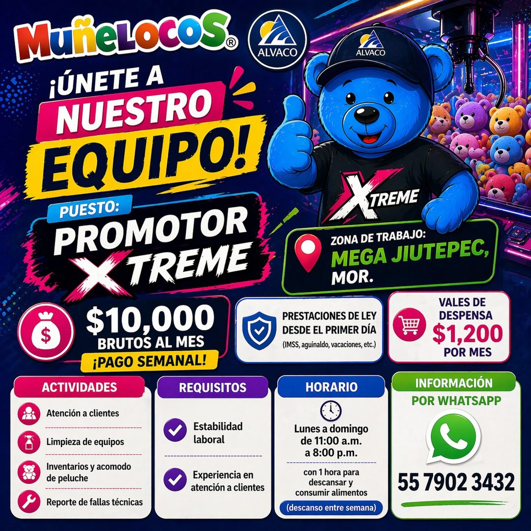 Banner del anuncio de la vacante: MuheLocos. · ¡ÚNETE A · NUESTRO · EQUIPO! · PUESTO: · PROMOTOR · TREME · $10,000 · RUTOS AL MES · ¡PAGO SEMANAL! · ACTIVIDADES · REQUISITOS 