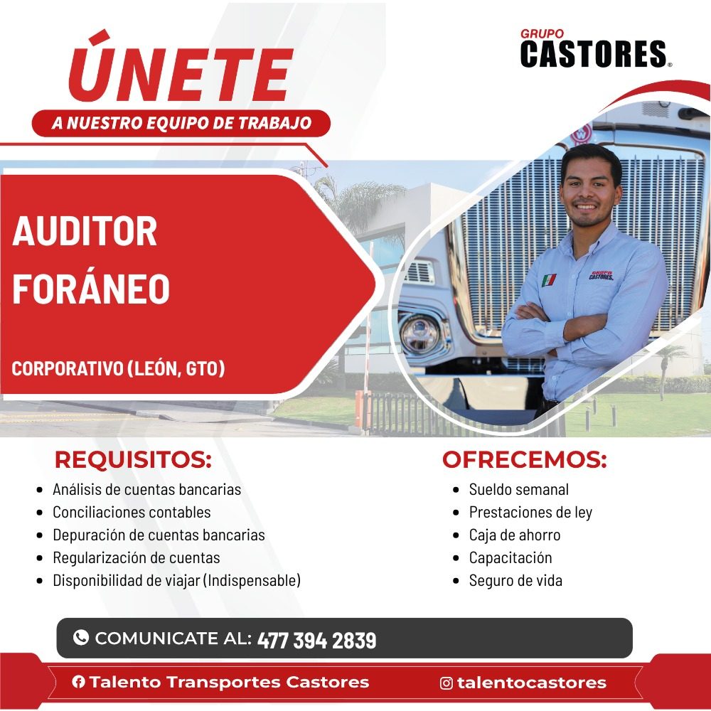 Banner del anuncio de la vacante: ÚNETE · A NUESTRO EQUIPO DE TRABAJO · GRUPO · CASTORES. · AUDITOR · FORÁNEO · CASTORES, · ₴381 · CORPORATIVO (LEÓN, GTO) · REQUISITOS: · • A