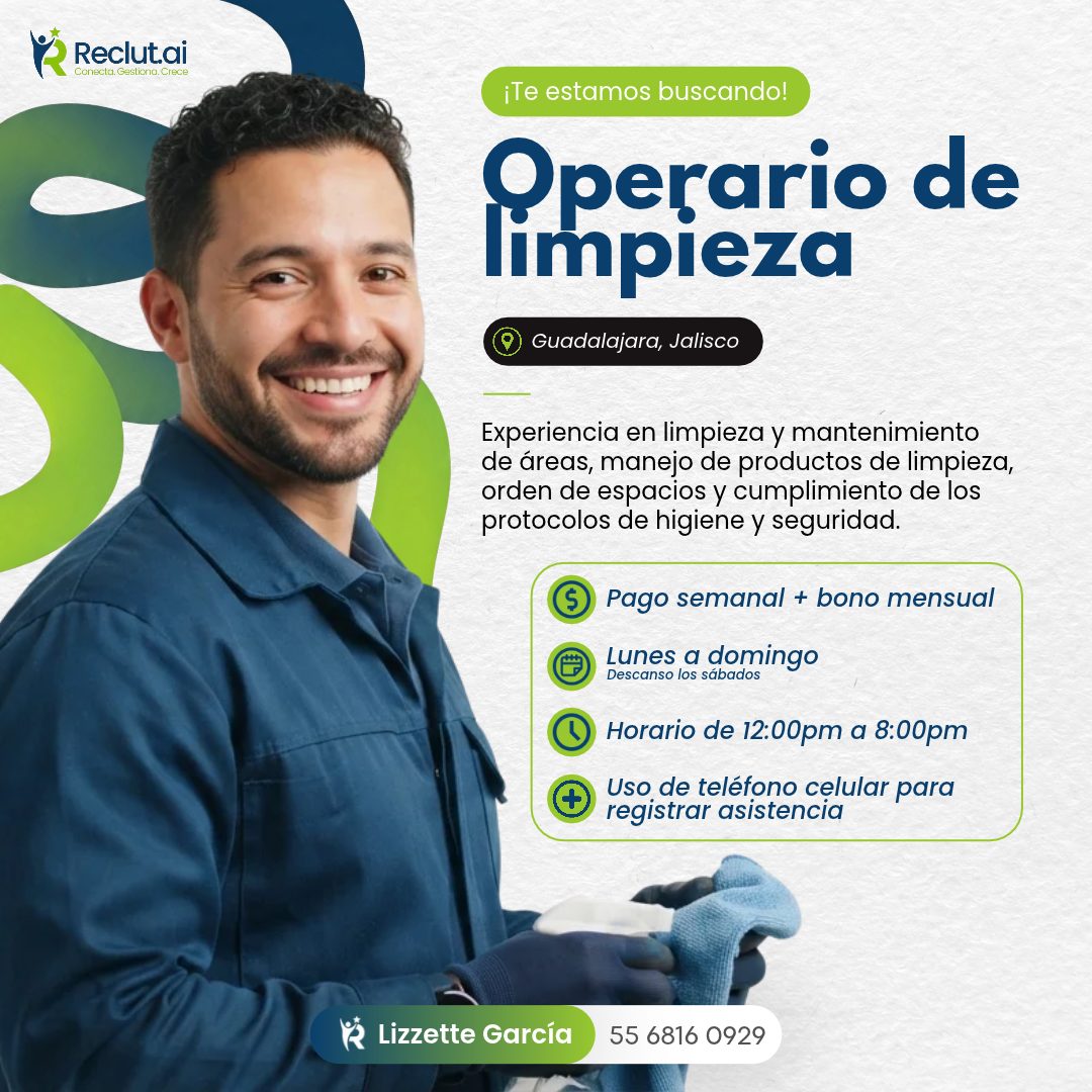 Banner del anuncio de la vacante: Reclutai · Conecta. Gestiona. Crece · ¡Te estamos buscando! · Operario de · limpieza · Guadalajara, Jalisco · Experiencia en limpieza y mant